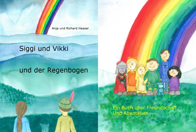 Siggi, Wicki und der Regenbogen